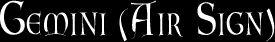 Gemini (Air Sign)