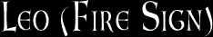 Leo (Fire Sign)