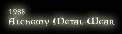 1988 - Alchemy Metal-Wear