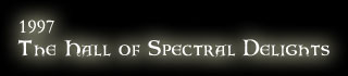 1997 - The Hall of Spectral Delights